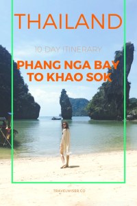 Travel Wiser Thailand 10 day itinerary Phang Nga Bay to Khao Sok