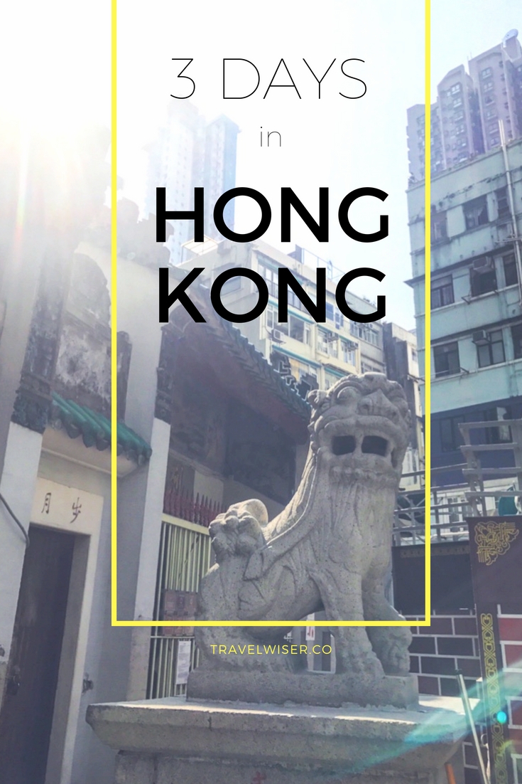 3 days in Hong Kong Pinterest pin